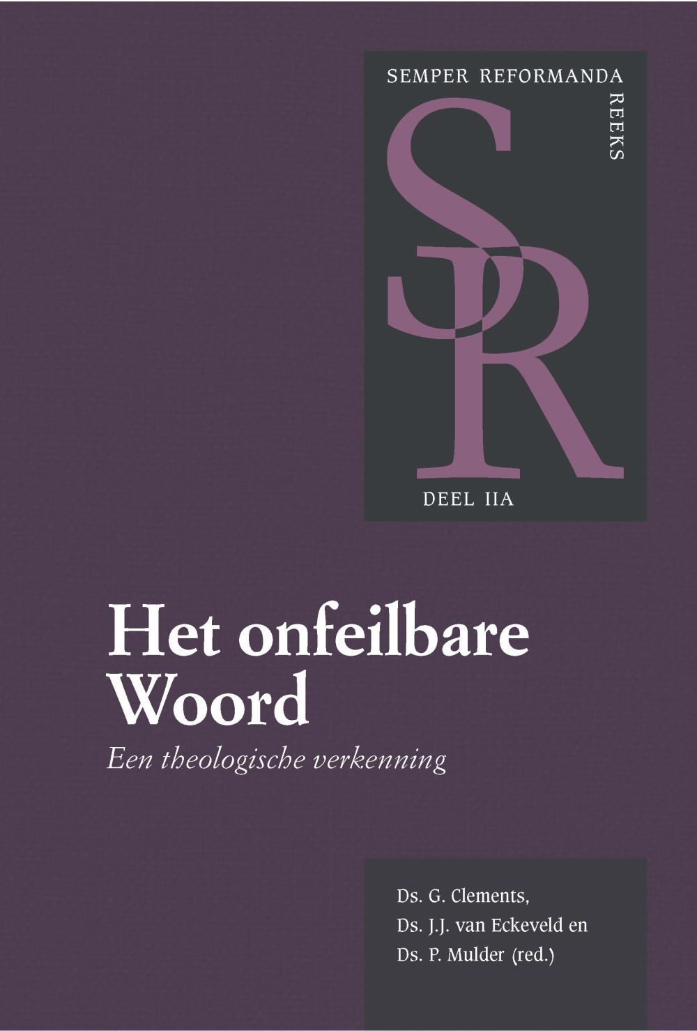 Het onfeilbare Woord  (2a)